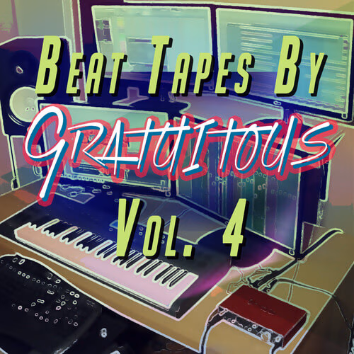 BEAT TAPES By GratuiTous Vol. 4