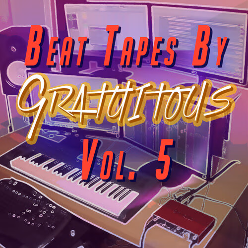 BEAT TAPES By GratuiTous Vol. 5