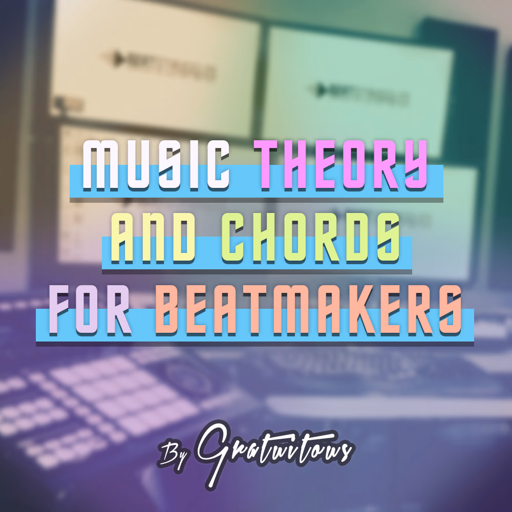 Music Theory and Chords for Beatmakers