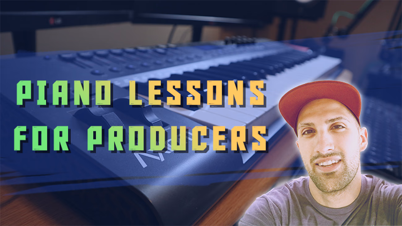 Piano Lessons for Producers Course to Learn Piano for Music Production