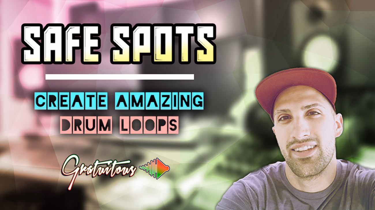 SAFE SPOTS: Create Amazing Drum Loops