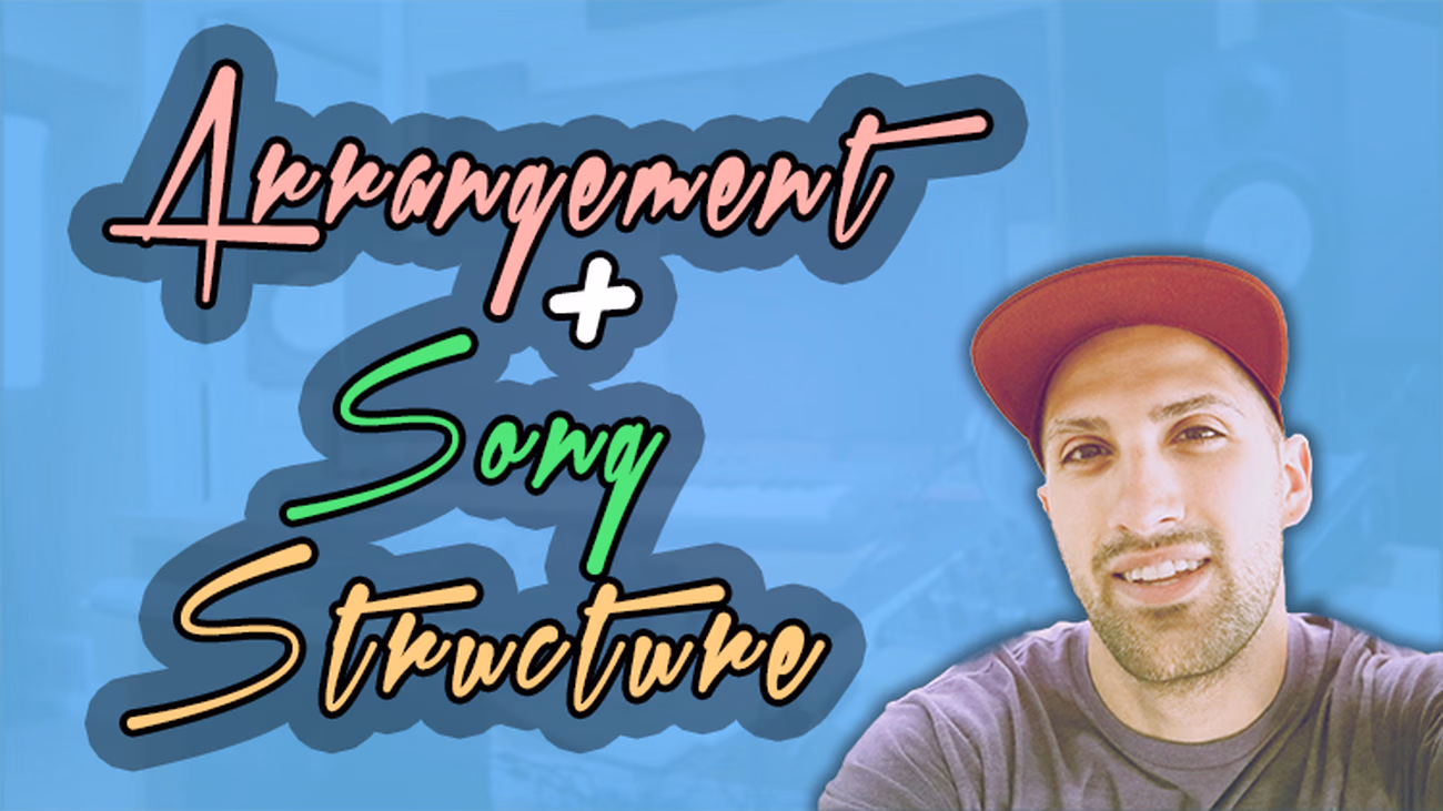 Song Structure and Arrangement Music Course