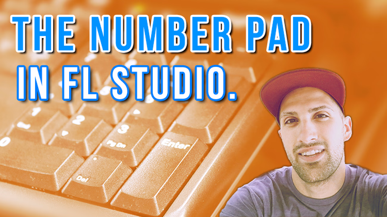 The Number Pad in FL Studio
