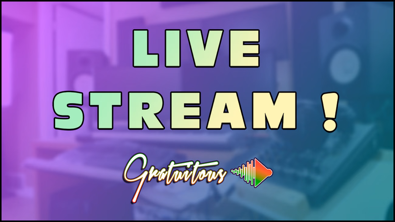 Live Stream - GratuiTous FL Studio Music Production