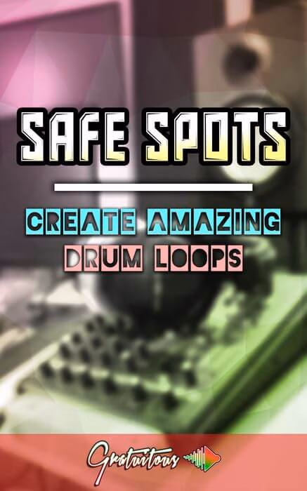 SAFE SPOTS Book: Create Amazing Drum Loops by GratuiTous (Riley Weller)