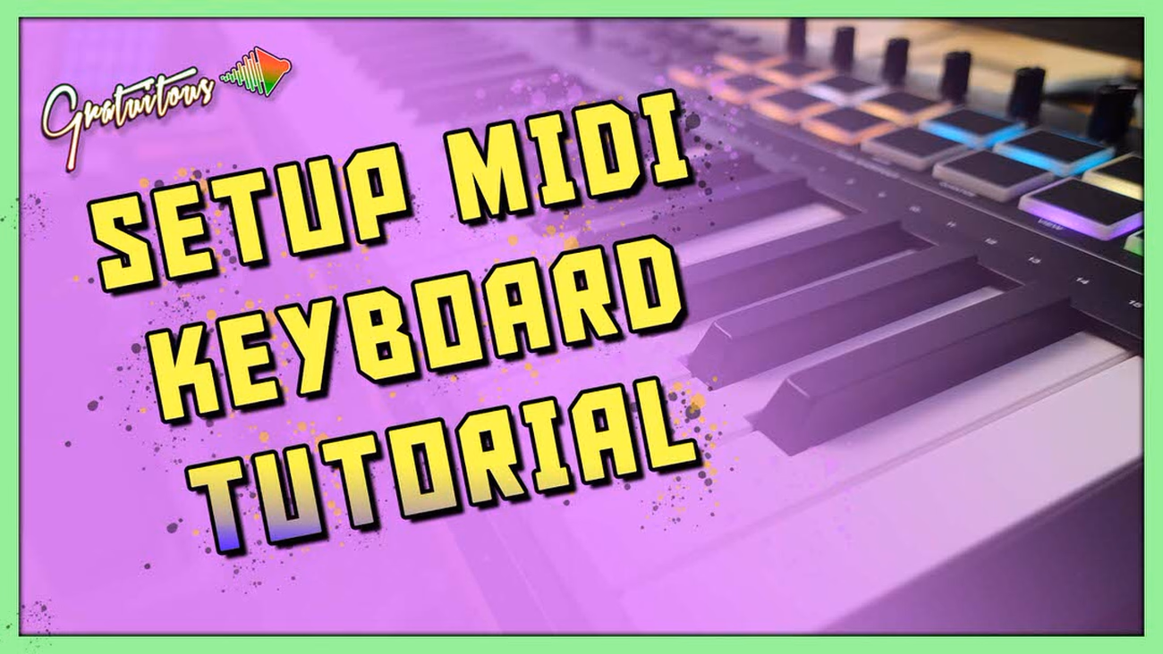 Setup a MIDI Keyboard Tutorial based on a M-Audio Oxygen Pro MIDI Keyboard